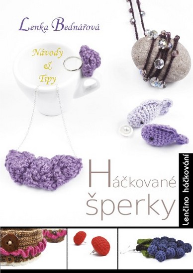 Knihy - Háčkované šperky - Lenčino háčkování