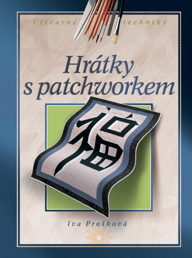 Knihy - Hrátky s patchworkem