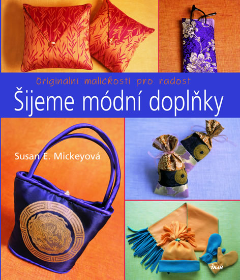 Knihy - Šijeme módní doplňky